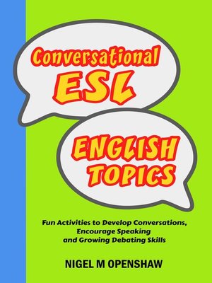cover image of Conversational ESL English Topics